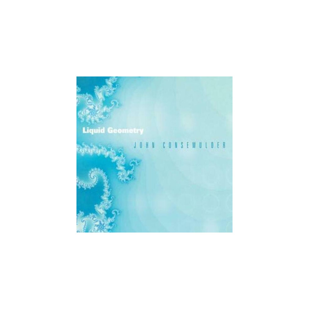 Liquid Geometry CD (2007)