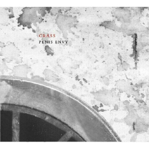 Crass : Penis Envy CD