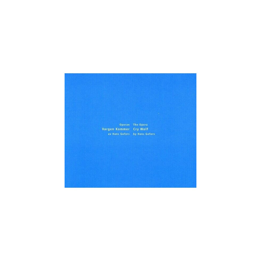 Cd Hans Gefors : Opera Cry Wolf