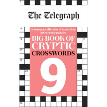 The Telegraph Big Book of Cryptic Crosswords 9 - - book