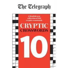 The Telegraph Cryptic Crosswords 10 - - book