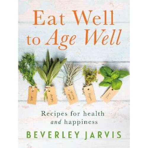 Eat Well to Age Well