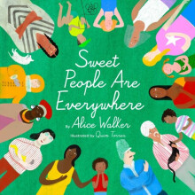 Sweet People Are Everywhere - Alice Walker - book