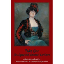 Take Six: Six Spanish Women Writers - - book