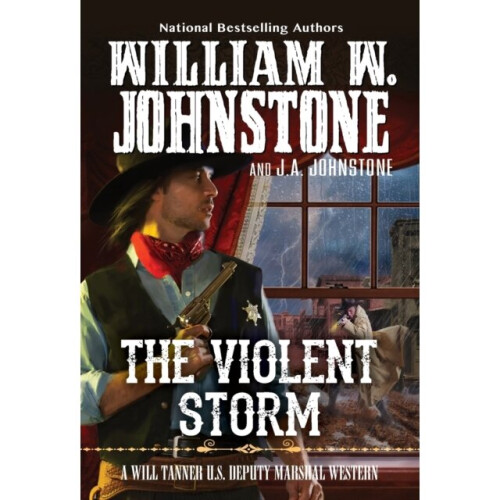 The Violent Storm - J.A. Johnstone - book