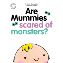 Are Mummies Scared Of Monsters? - Fransie Frandsen - book
