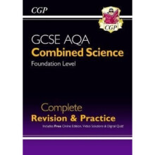 New GCSE Combined Science AQA Foundation Complete Revision & Practice w/ Online Ed, Videos & Quizzes - CGP Books - book