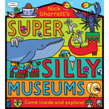 Super Silly Museums PB - Nick Sharratt - book
