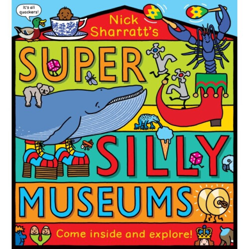 Super Silly Museums PB - Nick Sharratt - book