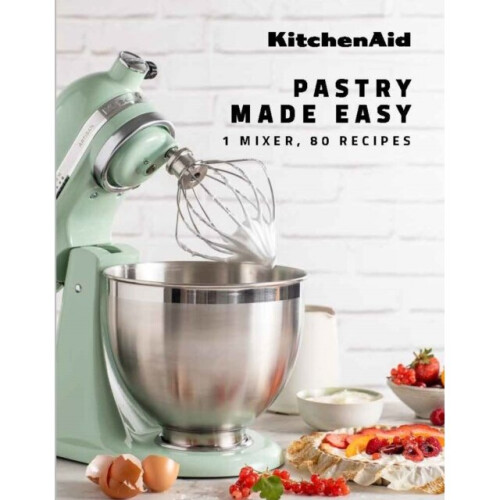 KitchenAid: Pastry Made Easy -  - book