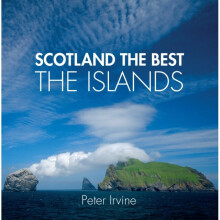 Scotland The Best The Islands - Peter Irvine - book