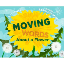 Moving Words About a Flower - Barb Chotiner - book
