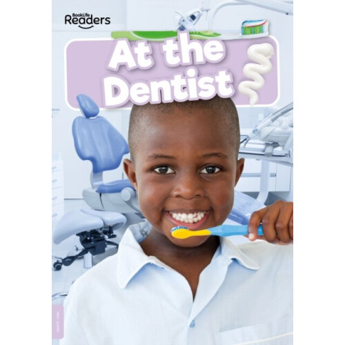 At the Dentist - William Anthony - book
