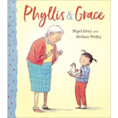 Phyllis & Grace - Bethan Welby - book