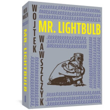 Mr. Lightbulb - Wojtek Wawszczyk - book