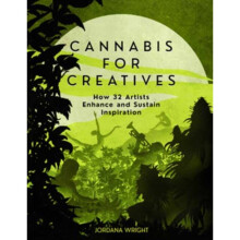 Cannabis for Creatives - Jordana Wright - book