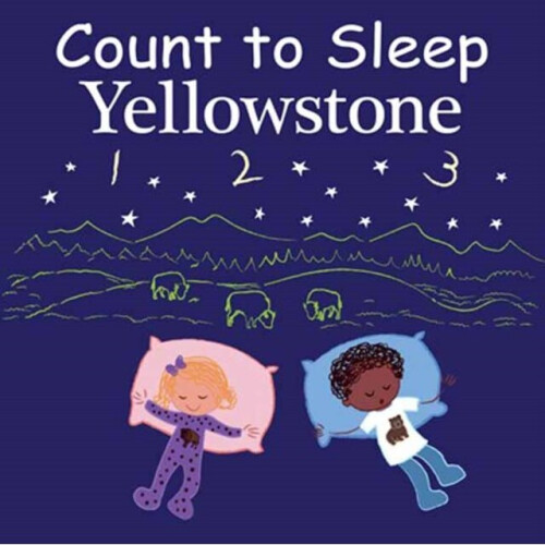 Count to Sleep Yellowstone - Mark Jasper - book