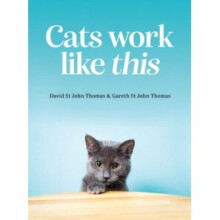 Cats Work Like This - Gareth St John Thomas - book