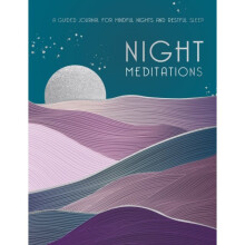 Night Meditations : A Guided Journal for Mindful Nights and Restful Sleep Volume 14 - Editors of Rock Point - book