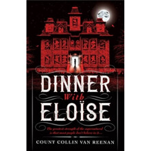 Dinner with Eloise - Collin Van Reenan - book