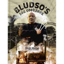 Bludso's BBQ Cookbook : A Family Affair in Smoke and Soul - Noah Galuten - book
