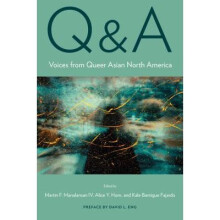 QA Voices from Queer Asian North America Asian American History Cultu