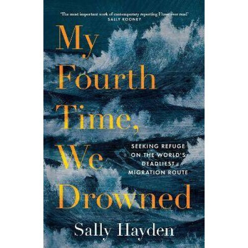 My Fourth Time, We Drowned