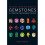 The Natural History Museum Book of Gemstones: A concise reference guide 1