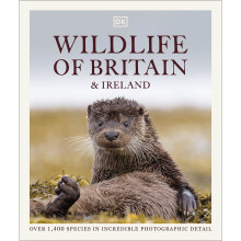 Wildlife of Britain and Ireland: Over 1,400 Species in Incredible Photographic Detail