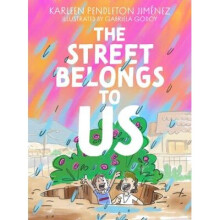 Street Belongs to Us, The - Book