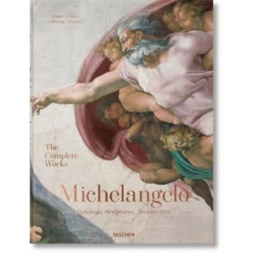 Michelangelo: The Complete Works - Paintings, Sculptures & Architecture | Christof Thoenes, Hardback (Germany, 2022)