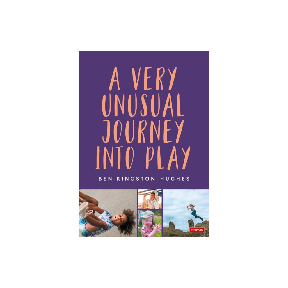 A Very Unusual Journey Into Play - Ben Kingston-Hughes - book