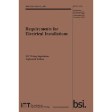Requirements for Electrical Installations, IET Wiring Regulations, Eighteenth Edition, BS 7671:2018+A2:2022 - The Institution of Engineering and Tech