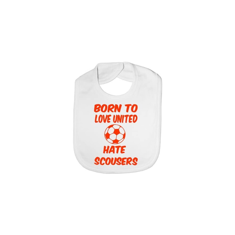 Love Man United Hate Scousers- Funny Baby/Toddler/Newborn Bibs - Baby Gift White Print4u