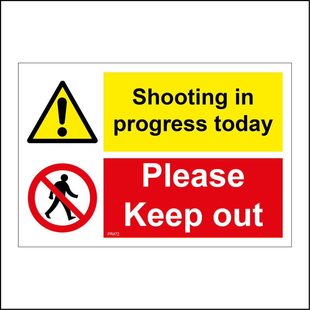 (600 x 450mm - 24 x 18, B - Magnetic - Vehicle Grade) PR472 Shooting In Progress Today Please Keep Out Sign Weapons Target Practice 600mm x 450mm B - Magnetic - Vehicle Grade
