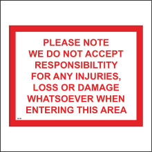 (600 x 400mm - 24 x 16, D - 1mm Pvc Foamex) SE150 We Do Not accept Responsibility For Loss Damage Injuries Sign Car Park Gym 600mm x 450mm B - Magnetic - Vehicle Grade