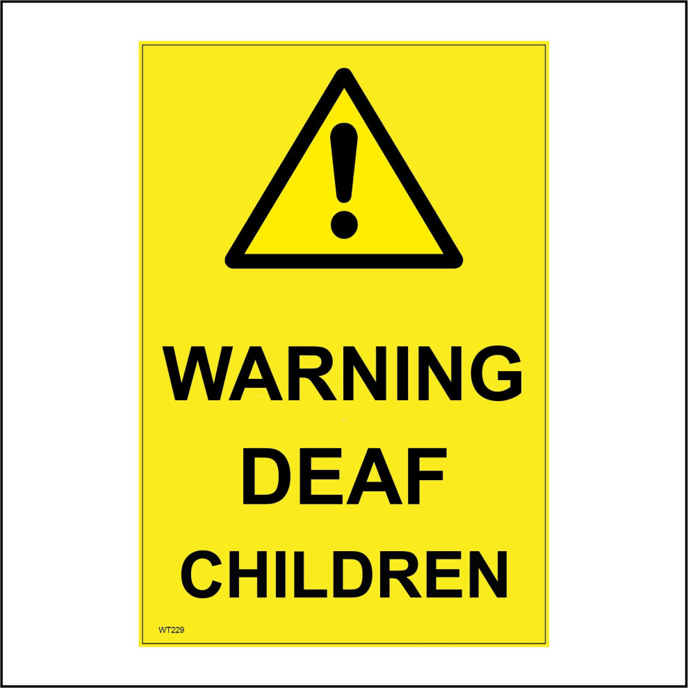 (300 x 400mm - 12 x 16, D - 1mm Pvc Foamex) WT229 Warning Deaf Children Sign Playing Speed Slow Noise Hearing Caution  450mm x 600mm B - Magnetic - Ve-image-OPC-P976X5K-NEW