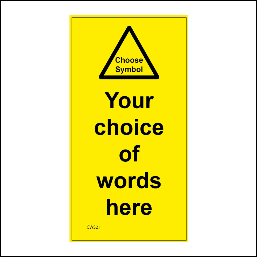 (100 x 200mm - 4 x 8, E - 3mm Standard Foamex Foamboard) CWS21 Choose Symbol Choice Words Sign Triangle Logo Company Caution Hazard 300mm x 600mm B --image-OPC-P97BJNK-NEW