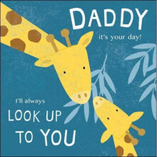 Cute Daddy Look Up To You Happy Father's Day Greeting Card Art Cards