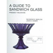 A Guide To Sandwich Glass Pressed Tableware From Volume 1