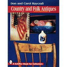 Country and Folk Antiques Schiffer book for collectors