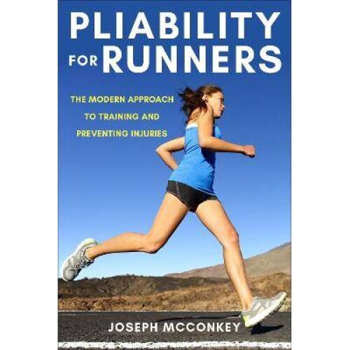 Pliability For Runners