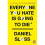 Everyone You Hate is Going to Die 1
