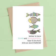 Stuck With An Idiot Forever Separated Fish Greeting Card Dandelion Stationery Cards