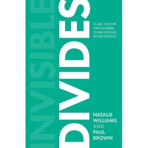 Invisible Divides