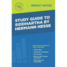 Study Guide to Siddhartha by Hermann Hesse Bright Notes