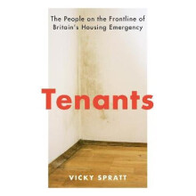 Tenants: The People on the Frontline of Britain's Housing Emergency