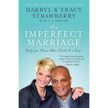 The Imperfect Marriage Help for Those Who Think It's Over