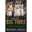 The Big Three 1