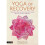 Yoga of Recovery 1